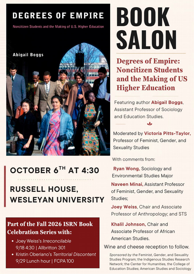 Book Salon Abigail Bogg's book Degrees of Empire Tuesday, October 6 at 4:30 at Russell House